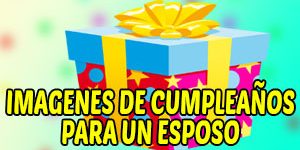 Tarjetas e Imágenes de Feliz Cumpleaños para mi Esposo